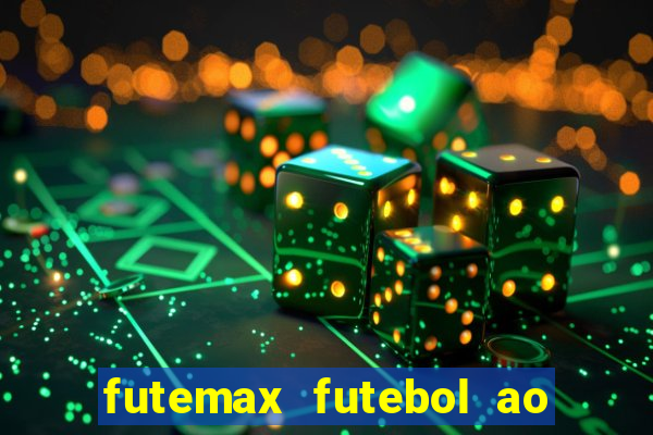 futemax futebol ao vivo hd